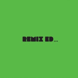 REMIX ED...