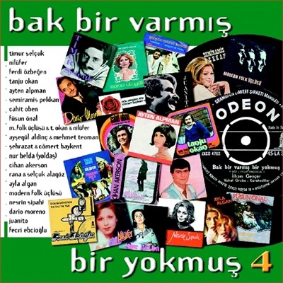 Bak Bir Varmış Bir Yokmuş 4