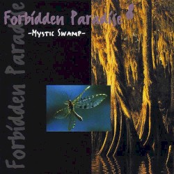 Forbidden Paradise 8: Mystic Swamp