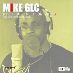 Birth of a Flow (Vol. 3)