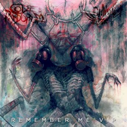 Remember Me VIP