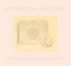 Soft Focus, Volumes One & Two