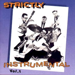 Strictly Instrumental, Vol. 1