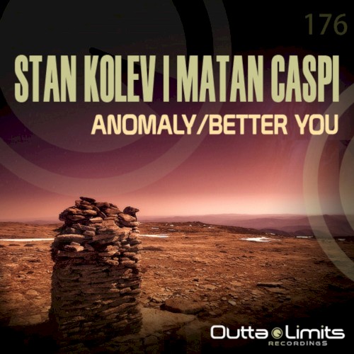 Anomaly/Better You EP
