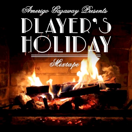 Player’s Holiday: A Very Merry Mixtape