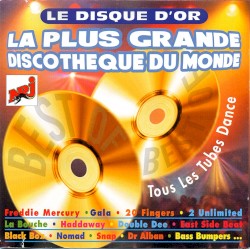 La Plus Grande Discothèque Du Monde - Le Disque D'Or