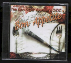 Bon Appetite: A Tribute to… The Bon Scott Years of AC/DC