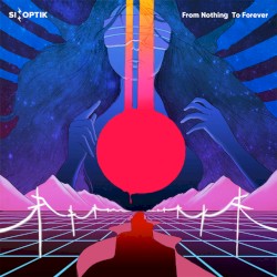 From Nothing to Forever