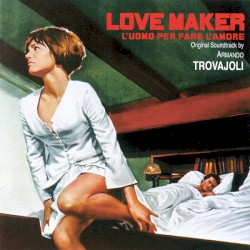 Lovemaker - L'Uomo Per Fare L'Amore
