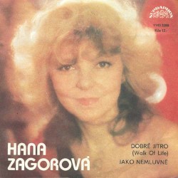 Dobré jitro (Walk Of Life) / Jako nemluvně