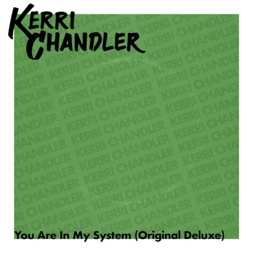 You Are In My System (Original Deluxe)
