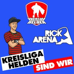 Kreisligahelden sind wir