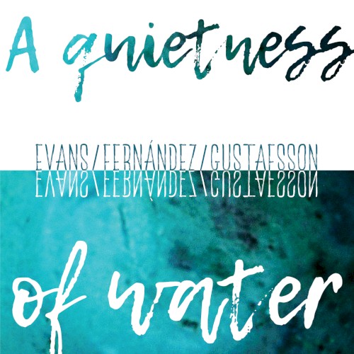 A Quietness of Water