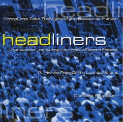 Headliners