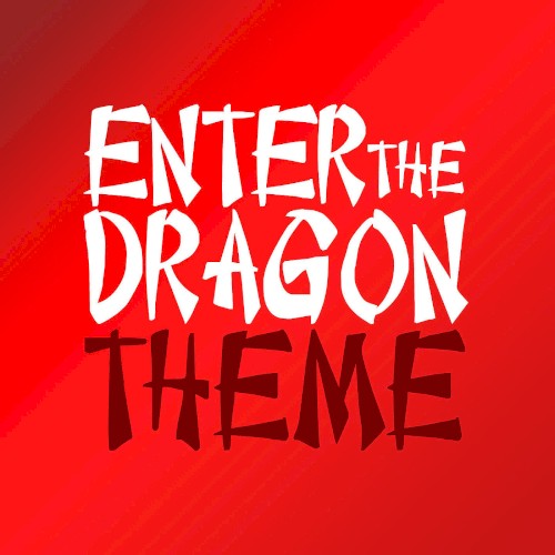 Enter the Dragon