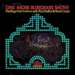 One More Bluegrass Show