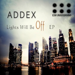 Lights Will Be Off EP