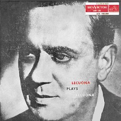 Lecuona plays Lecuona