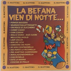 La Befana vien di notte…