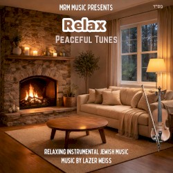 Relax Peaceful Tunes