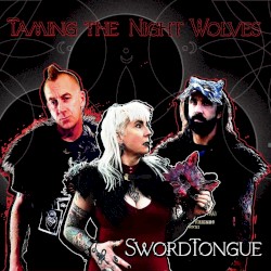 Taming the Night Wolves
