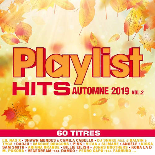 Playlist hits Automne 2019, Vol. 2