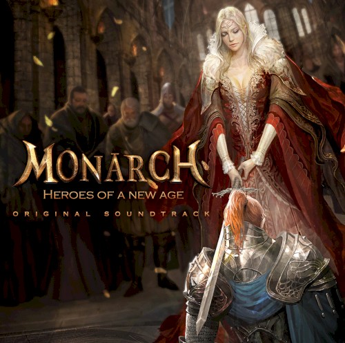 Monarch: Heroes of a New Age Original Soundtrack