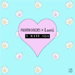 I Miss You