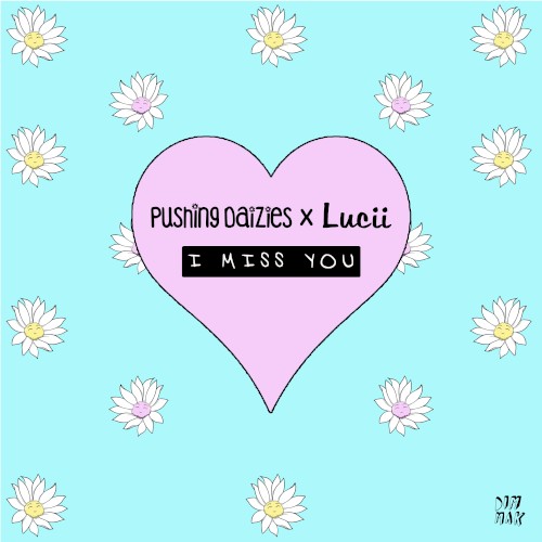 I Miss You