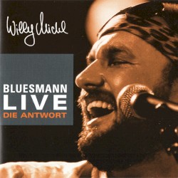 Bluesmann Live: Die Antwort