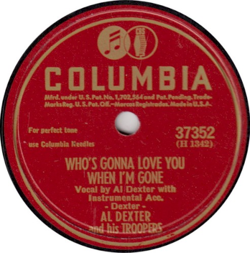Who's Gonna Love You When I'm Gone / Am I to Blame