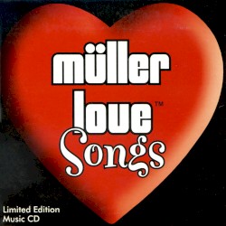 Müller Love Songs