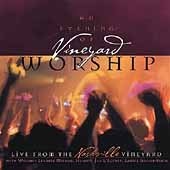 An Evening of Vineyard Worship: Nashville