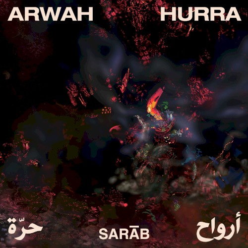 Arwāh Hurra - Âmes libres
