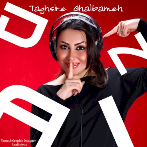 Taghsire Ghalbame