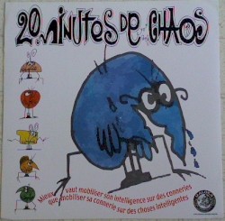 20 Minutes De Chaos / Execradores