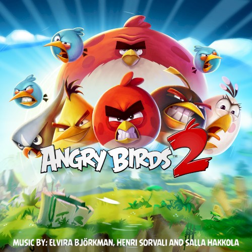 Angry Birds 2 (Original Game Soundtrack Extended Edition)