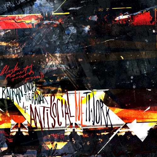 Balkan Under the Radar Vol.4: Antisocial Network