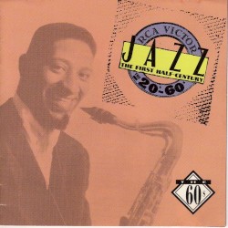 RCA Victor Jazz/The First Half-Century: The 60's