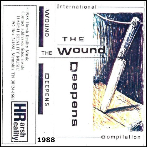 The Wound Deepens - An International Compilation
