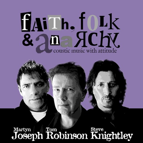 Faith, Folk and Anarchy
