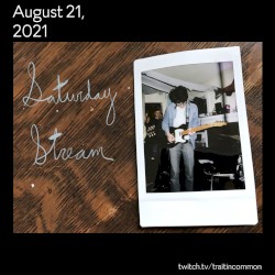 Livestream 8/21/21