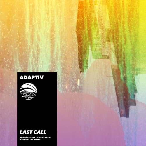 Last Call (Inspired by 'The Outlaw Ocean' A Book by Ian Urbina)