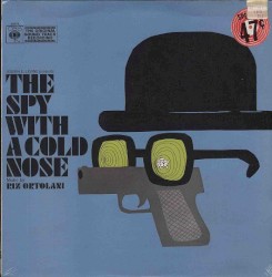 The Spy with a Cold Nose