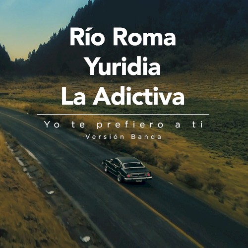 Yo te prefiero a ti (versión banda)