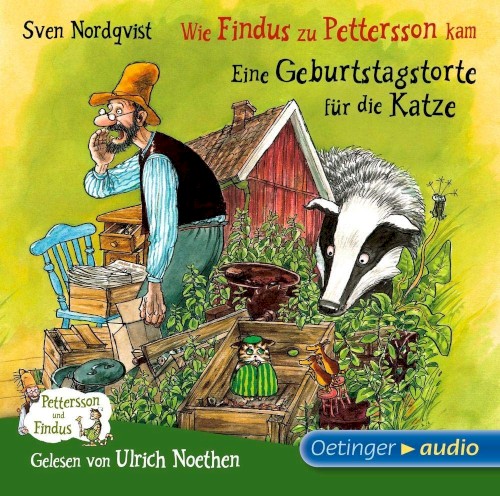 Wie Findus zu Pettersson kam / Eine Geburtstagstorte für die Katze