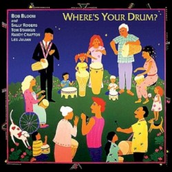 Where's Your Drum?