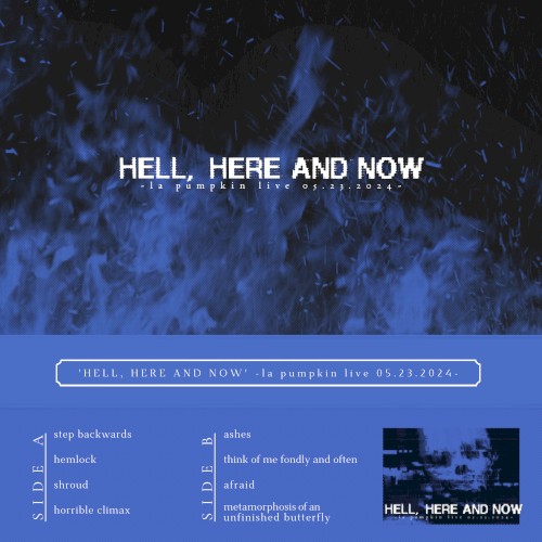 'HELL, HERE AND NOW' -la pumpkin live 05.23.2024-