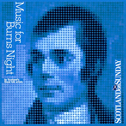 Music for Burns Night by Scotland's finest folk artists