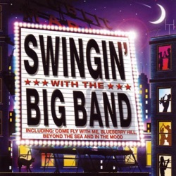Swingin' With the Big Band